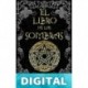 El Libro de las Sombras: hechizos y conjuros: magia roja, blanca y negra La Bruja Solitaria Brittany Nightshade