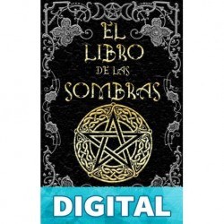 El Libro de las Sombras: hechizos y conjuros: magia roja, blanca y negra La Bruja Solitaria Brittany Nightshade