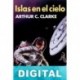 Islas en el cielo Arthur C. Clarke