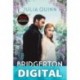 El duque y yo (Bridgerton 1) Julia Quinn