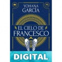 El cielo de Francesco: Francesco 5 Yohana García