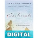 Cautivante John & Stasi Eldredge