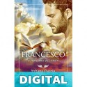 Francesco: El maestro del amor: Francesco 4 Yohana García
