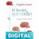 El fin del autoodio Virginia Gawel