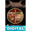 La Historia Oculta de Cristo: Los Once Pasos de Su Iniciación José Luis Parise