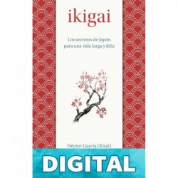 Ikigai (Medicinas complementarias) Francesc Miralles & Héctor García