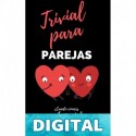 Trivial para Parejas. ¿Cuanto conoces a Tu Pareja?: El Divertido Juego de Preguntas para DOS Marta Fedriani