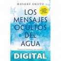 Los mensajes ocultos del agua Masaru Emoto
