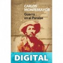 Guerra en el paraíso Carlos Montemayor