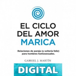 El ciclo del amor marica (No Ficción) Gabriel J. Martín
