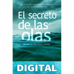 El secreto de las olas: Un thriller psicológico con un final inesperado Gregg Dunnett