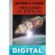 Preludio al espacio Arthur C. Clarke