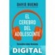 El cerebro del adolescente David Bueno i Torrens