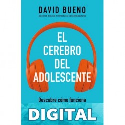 El cerebro del adolescente David Bueno i Torrens