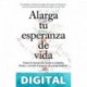 Alarga tu esperanza de vida David A. Sinclair