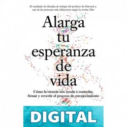 Alarga tu esperanza de vida David A. Sinclair