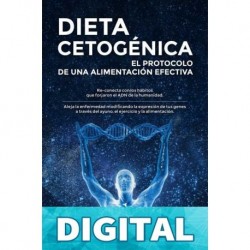 Dieta Cetogénica: El protocolo de una alimentación efectiva Carlos Stro & Ricardo Stro