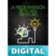 La mejor inversión de tu vida será este libro: Aprende a invertir, crear riqueza y multiplicar tu dinero Rodrigo Amador