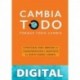 Cambia todo: Estrategias para abrazar la transformación y adaptarte al nuevo mundo laboral Leticia Gasca