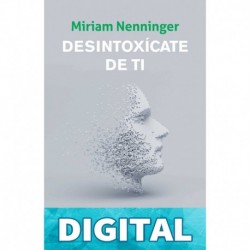 Desintoxícate de ti, y vuelve a elegirte / Your Inner-self Deto x Miriam Nenninger