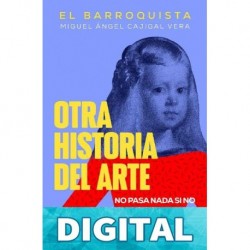 Otra historia del arte Miguel Ángel Cajigal Vera