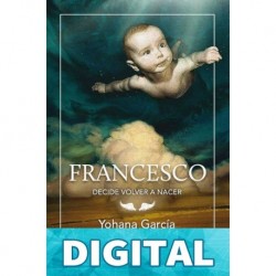 Francesco decide volver a nacer: Francesco 2 Yohana García