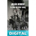 La casa del dolor ajeno Julián Herbert