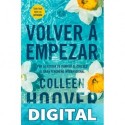 Volver a empezar (It Starts with Us) Colleen Hoover