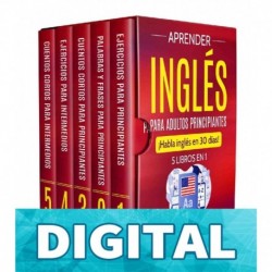 Aprender inglés para adultos principiantes: 5 libros en 1: ¡Habla inglés en 30 días! Explore ToWin