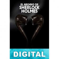 El archivo de Sherlock Holmes. Parte 2 (Ed. ilustrada) Arthur Conan Doyle