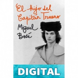 El hijo del Capitán Trueno Miguel Bosé