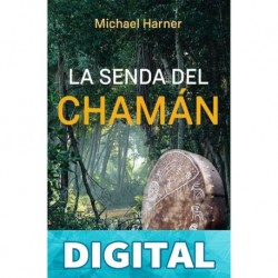 LA SENDA DEL CHAMÁN Michael Harner