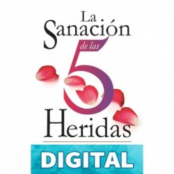 La sanación de las 5 heridas Lise Bourbeau