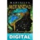 Mediumnidad: La guía definitiva para convertirse en un médium espiritual y desarrollar habilidades psíquicas como la clarividencia, la clarisentencia y la clariaudiencia Mari Silva