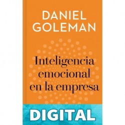 Inteligencia emocional en la empresa Daniel Goleman