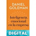 Inteligencia emocional en la empresa Daniel Goleman