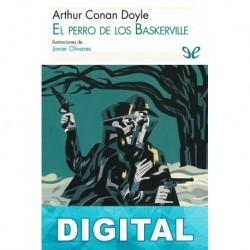 El perro de los Baskerville (Ilustrado) Arthur Conan Doyle