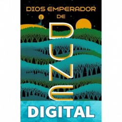 Dios emperador de Dune (Las crónicas de Dune 4) Frank Herbert