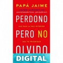 Perdono pero no olvido Jaime Jaramillo
