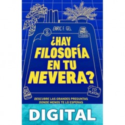 ¿Hay filosofía en tu nevera? Enric F. Gel