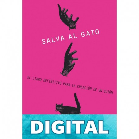 ¡Salva al gato! (Fuera de Campo) Blake Snyder