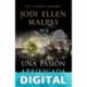 Una pasión arriesgada Jodi Ellen Malpas