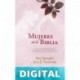 Mujeres de la Biblia Ann Spangler & Jean E. Syswerda