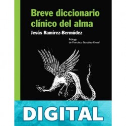 Breve diccionario clínico del alma Jesús Ramírez Bermúdez