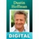 Dustin Hoffman Adolfo Pérez Agustí