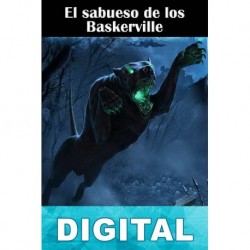 El sabueso de los Baskerville (Ed. ilustrada) Arthur Conan Doyle