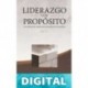 Liderazgo con propósito Rick Warren