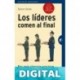 Los líderes comen al final (edición revisada) (Gestión del conocimiento) Simon Sinek