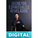 Secretos Espirituales Revelados (Desarrollo Personal y Autoayuda) Raimon Samsó