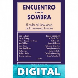 ENCUENTRO CON LA SOMBRA (Biblioteca de la Nueva Conciencia) Connie Zweig & Jeremiah Abrams